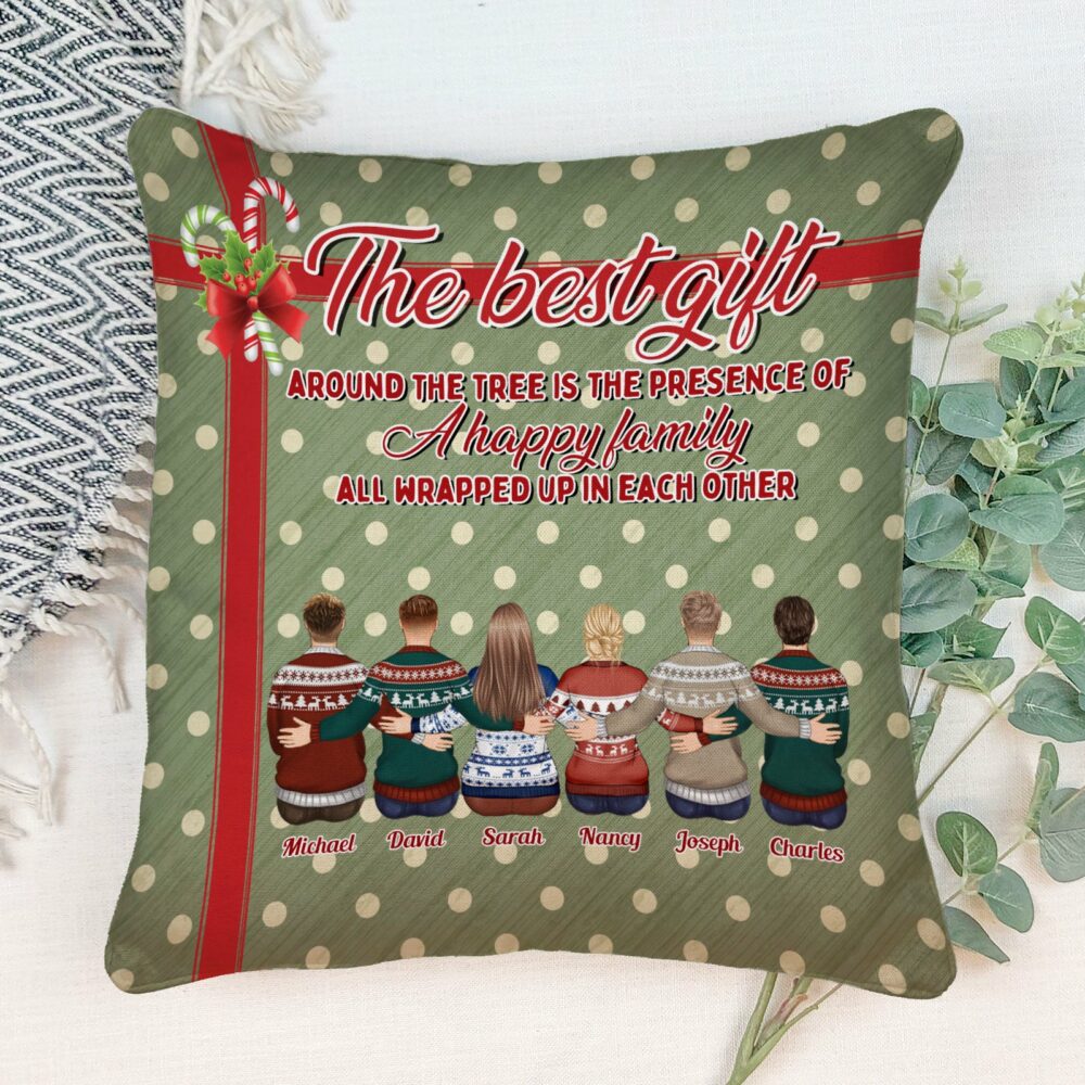Best Gift Is A Happy Family - Personalized Pillow (Insert Included) - Christmas Gift For Family Members - Image 2