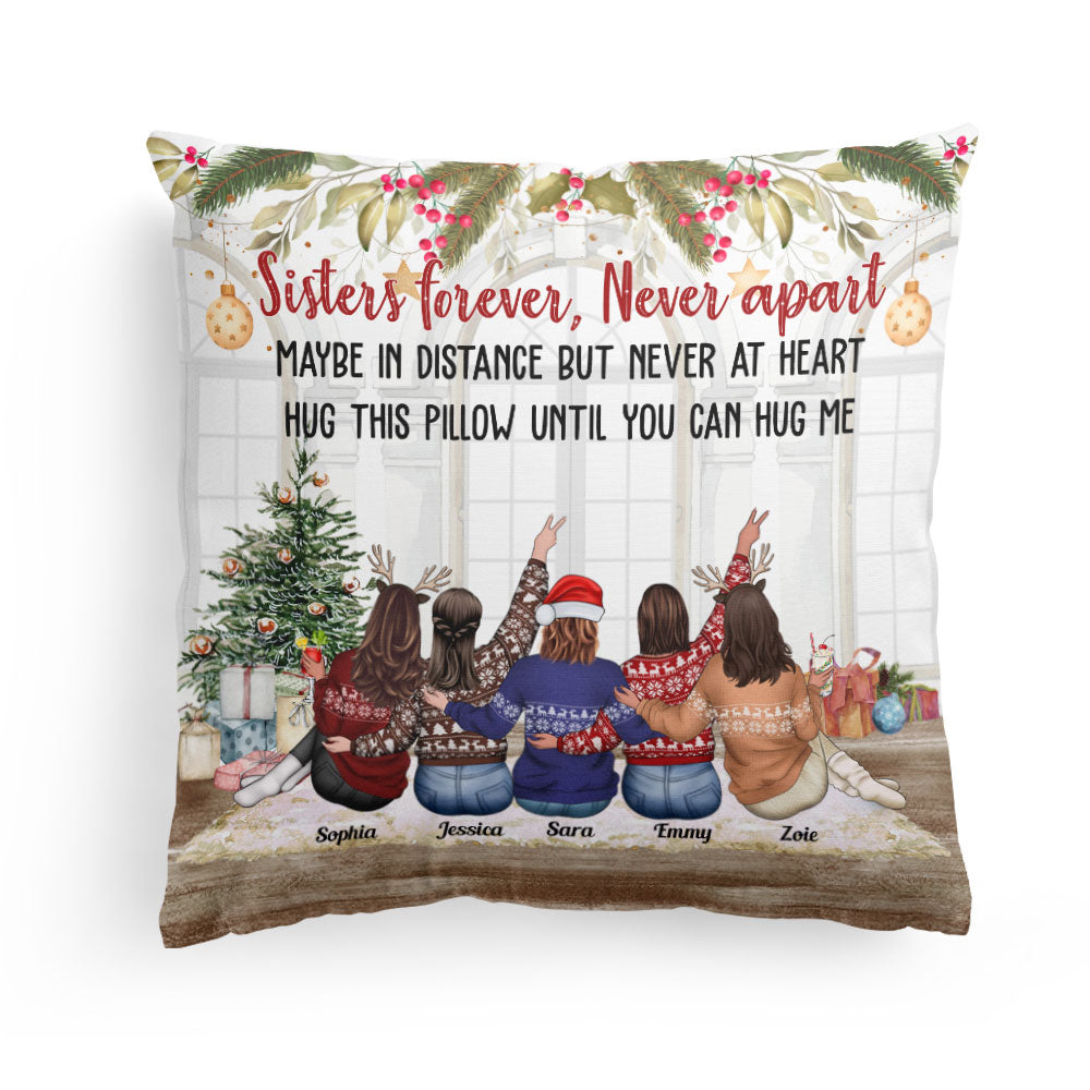 Besties Forever Hug This Pillow Until You Can Hug Me - Personalized Pillow - Birthday Christmas Gift For Besties, Sisters, Sistas