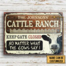 Dairy Farm Cattle Keep Gate Closed Custom Classic Metal Signs