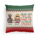 Dear Dad Great Job! I'M Awesome  - Personalized Pillow - Christmas, New Year Gift For Family Members, Dad, Mom, Kids, Grandpa, Grandma