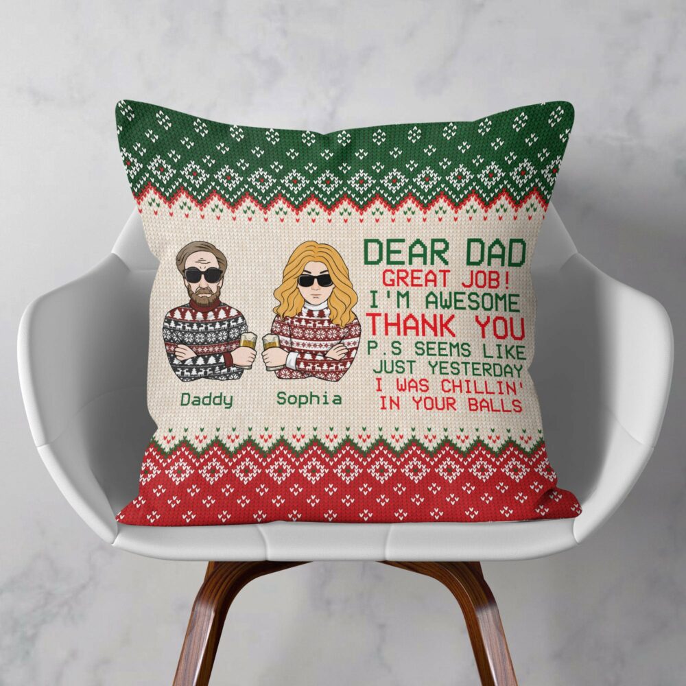 Dear Dad Great Job! I'M Awesome  - Personalized Pillow - Christmas, New Year Gift For Family Members, Dad, Mom, Kids, Grandpa, Grandma - Image 2