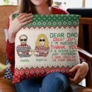 Dear Dad Great Job! I'M Awesome  - Personalized Pillow - Christmas, New Year Gift For Family Members, Dad, Mom, Kids, Grandpa, Grandma