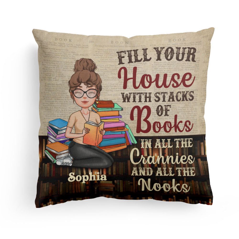 Fill Your House With Stacks Of Books - Personalized Pillow - Birthday, Reading Room Decor - Gift For Book Lover, Bookworms