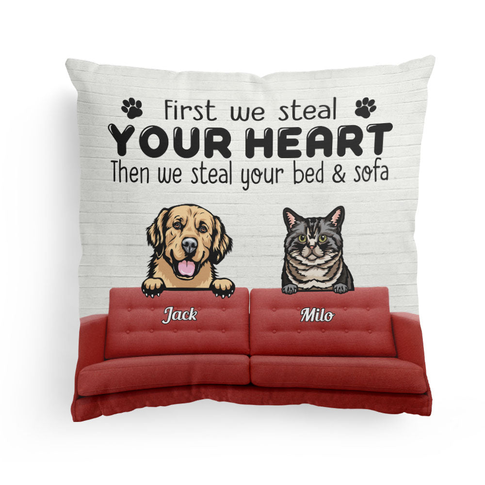 First We Steal Your Heart - Personalized Pillow - Birthday, Loving Gift For Cat & Dog Lover, Pet Owner, Fur Mom, Fur Dad