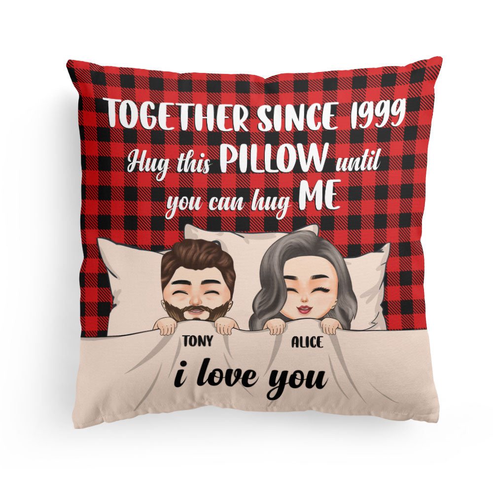Hug This Pillow Until You Can Hug Me - Personalized Pillow - Birthday Christmas Gift Anniversary Gift For Husband, Wife