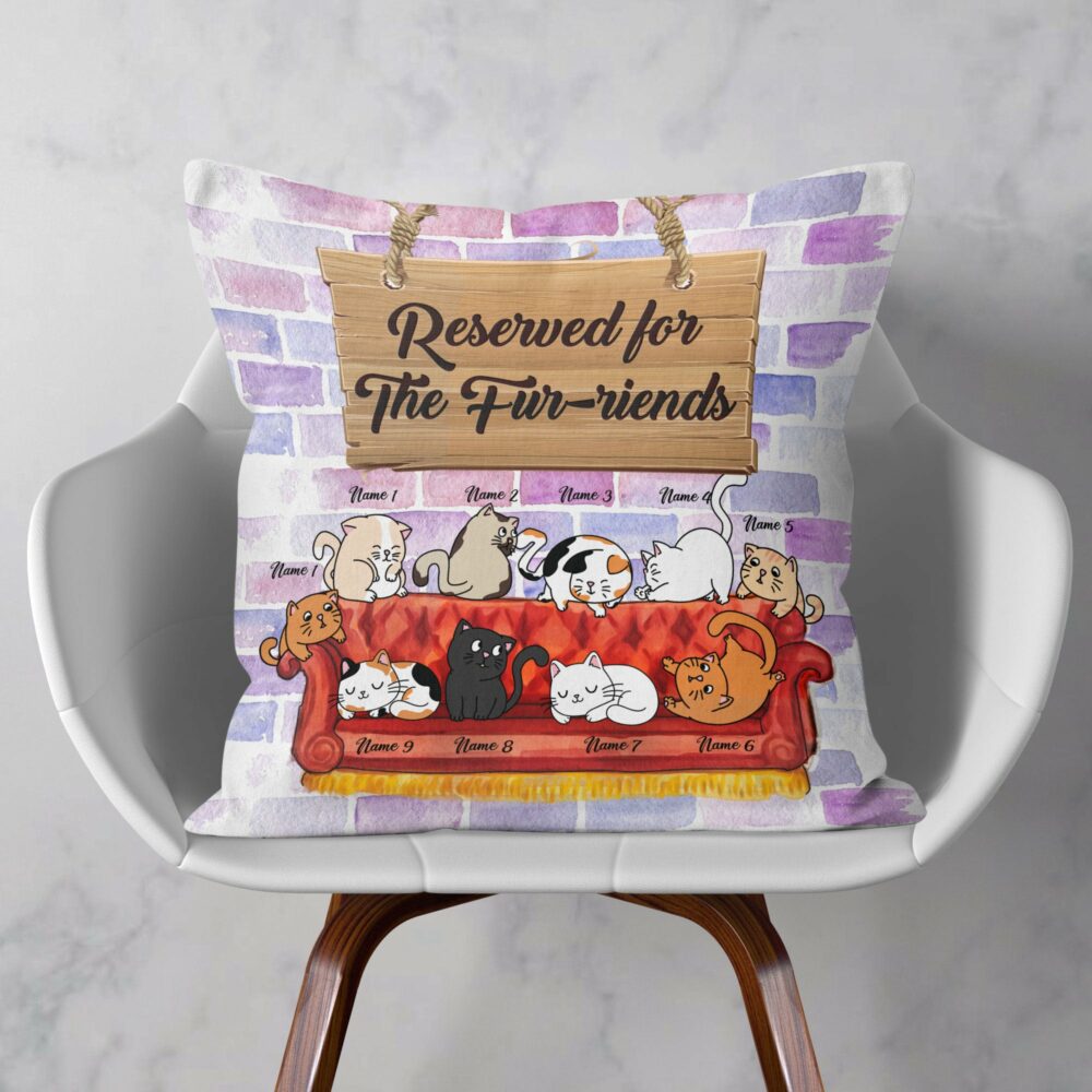 Reserved For The Fur-riends, Cat Custom Pillow (Insert Included), Gift For Cat Lovers - Image 2