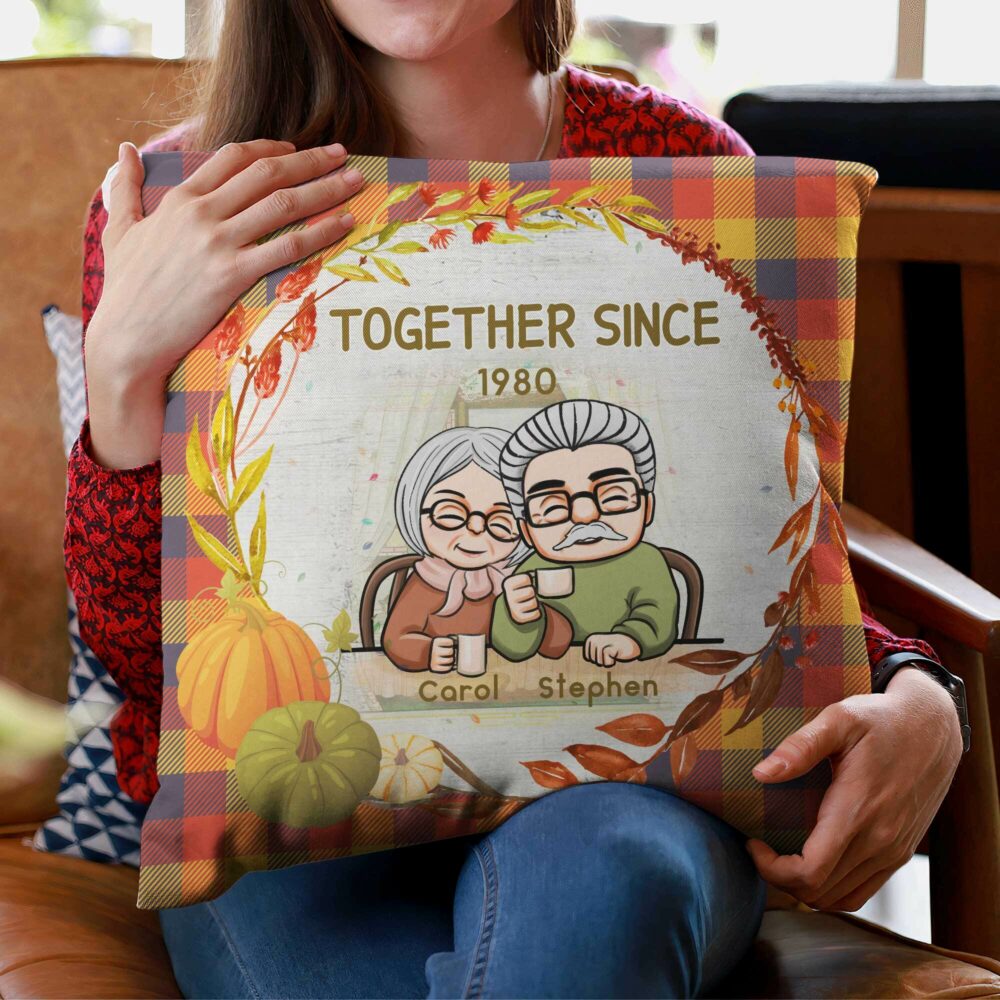 Together Since  - Personalized Pillow - Fall Vibe, Thanksgiving, Loving, Birthday, Anniversary Gift For Old Couple, Husbands & Wives, Parents, Grandparents - Image 5