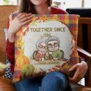Together Since  - Personalized Pillow - Fall Vibe, Thanksgiving, Loving, Birthday, Anniversary Gift For Old Couple, Husbands & Wives, Parents, Grandparents
