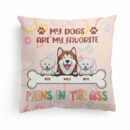 My Dog Is My Favorite - Personalized Pillow - Birthday, Funny Gift For Dog Owner, Dog Lover