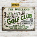 Personalized Golf Club And Your Better Is Best Customized Classic Metal Signs