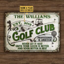 Personalized Golf Club And Your Better Is Best Customized Classic Metal Signs