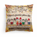 There's Gnome Place Like Home - Personalized Pillow - Christmas Gift For Family