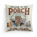 Welcome To Our Porch - Personalized Pillow - Birthday, Summertime Decor, Housewarming Gift For Family, Friends, Dog Lovers, Dog Owner