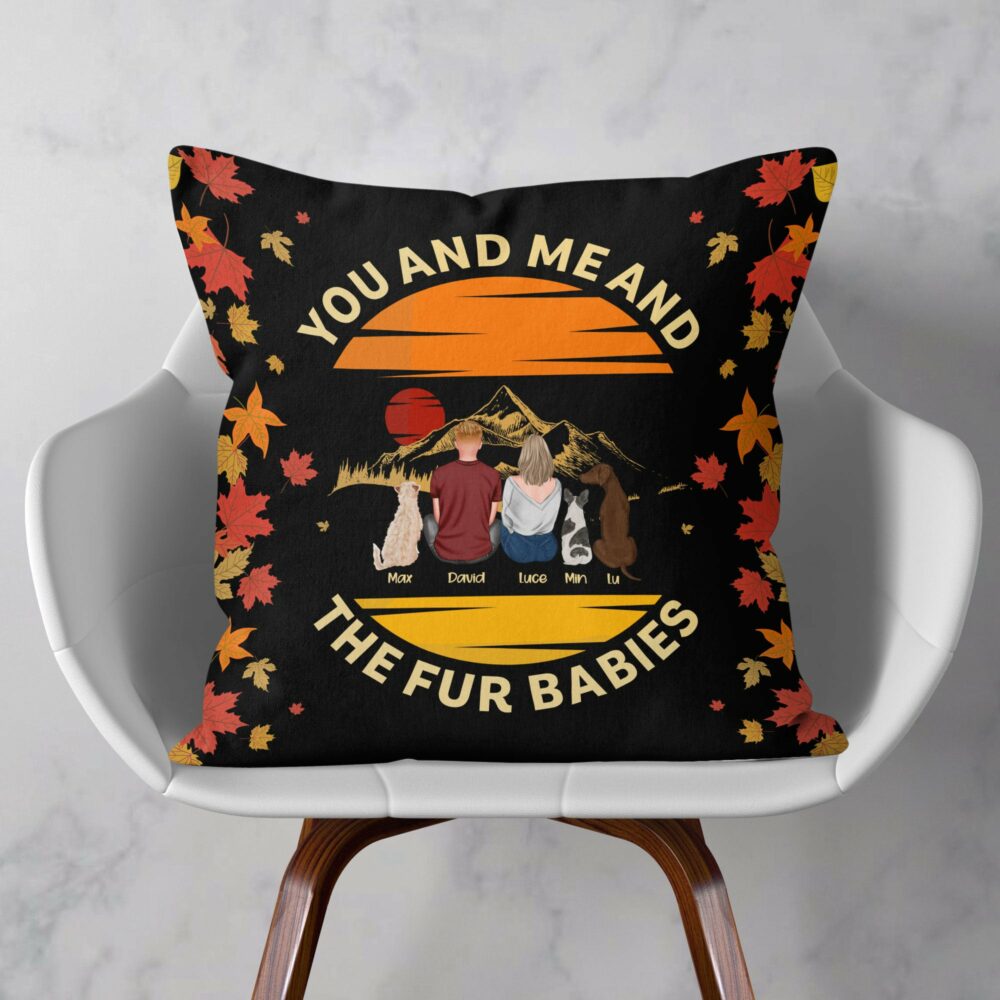 You Me The Fur Babies - Personalized Pillow - Birthday Fall Season Anniversary Gift For Couples, Husband, Wife, Pet Lovers - Image 2
